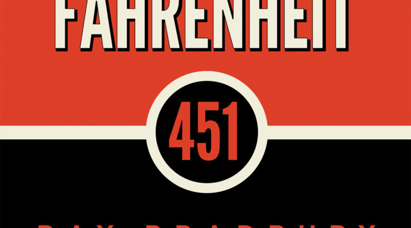 Fahrenheit 451 Ray Bradbury 1953